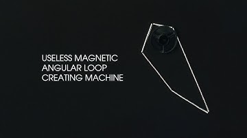 Useless Magnetic Angular Loop Creating Machine
