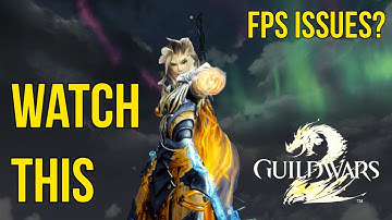 STOP met die extreem lage FPS in GW2! Los het op in 5 minuten!