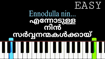 ENNODULLA NIN SARVA | എന്നോടുള്ള നിൻ | Easy Keyboard Tutorial + Chords