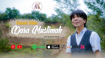 Faizal Ulka - Dara Muslimah (Official Lyric Video) | Slow Rock Aceh