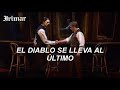 Devil Take The Hindmost - Love Never Dies [sub español]