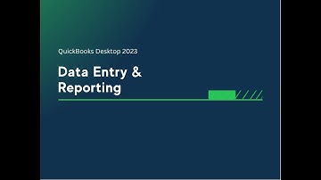 QB Desktop Enterprise 2023 - Data Entry & Reporting