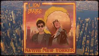 Watch Lion Babe Native New Yorker video