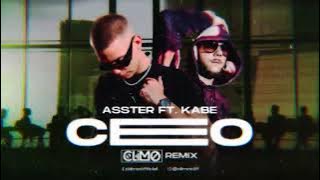 ASSTER - CEO feat. KABE (CLIMO REMIX)