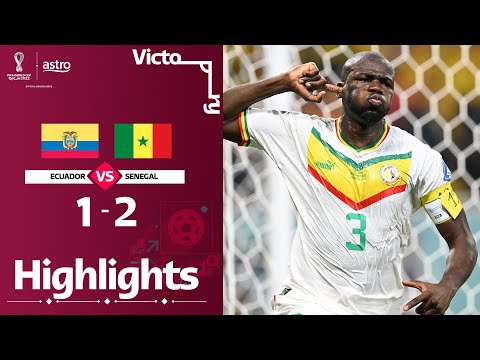 Ecuador 1 - 2 Senegal | World Cup 2022 Highlights | Group A | #SebolaSuara