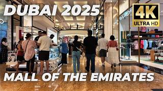 Dubai [4K] Mall of the Emirates , Ultimate Walking Tour 2025 🇦🇪