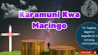 Karamuni kwa Maringo Lyrics