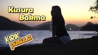 Kırık Pusula - Kusura Bakma 