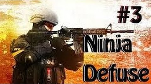 Cs go - Ninja Defuse #3