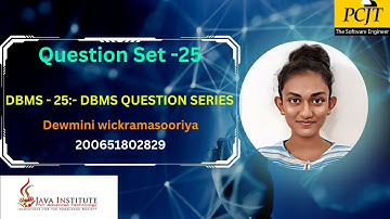Database Management system | Java institute for advanced Technology | Question set number 25