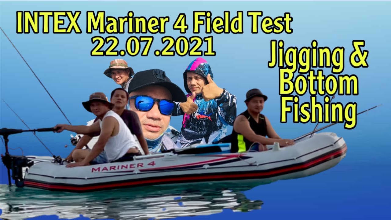 Intex Mariner 4 Inflatable Boat Field Test 22.07.2021. Jigging and Bottom Fishing.