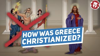 How Greece was Christianized DOCUMENTARY
