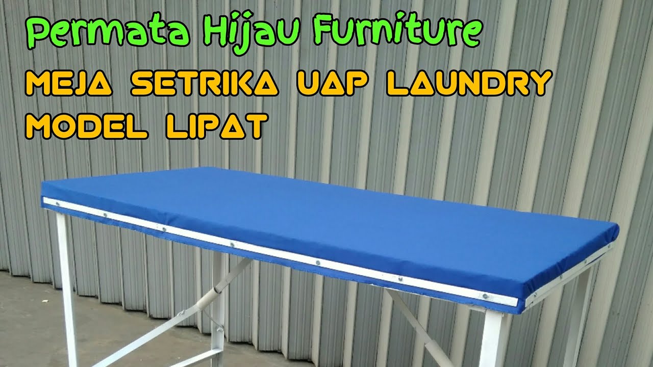 Desain Meja  Setrika  Uap Laundry  Model Lipat YouTube