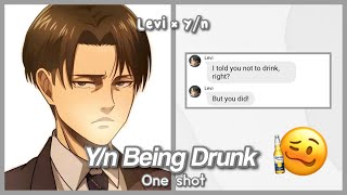 Y/n Being Drunk • Levi Got Mad?! • Short One Shot • [LevixY/n]