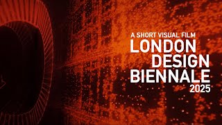 London Design Biennale 2025 | Visual Short Film at Somerset House