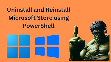 How to Uninstall and Reinstall Microsoft Store using PowerShell on Windows 11 or 10 | GearUpWindows