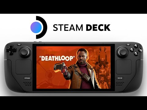 Deathloop Steam Deck | SteamOS | FSR 2.0 / FSR1.0 | 40Hz Mode