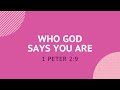 Who God Says You Are - Daily Devotion