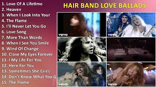 Hair Band Love Ballads ~ Romantic Love Songs