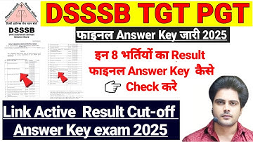 DSSSB TGT PGT Result Cut-off Out 2025|DSSSB TGT PGT Final result out|dsssb TGT PGT Answer key out 