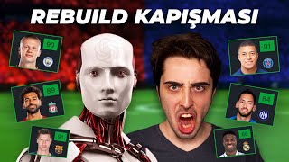 YAPAY ZEKA ile REBUILD KAPIŞMASI YAPTIM! // FIFA 23 KARİYER MODU