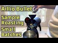 Sample roasting small batches of coffee on the aillio bullet