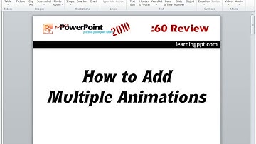 How to add more than one (multiple) animations to objects in PowerPoint