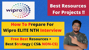 How To Prepare For Wipro Elite NTH Interview ? | Best Strategy + Free Best Resources 🔥🔥
