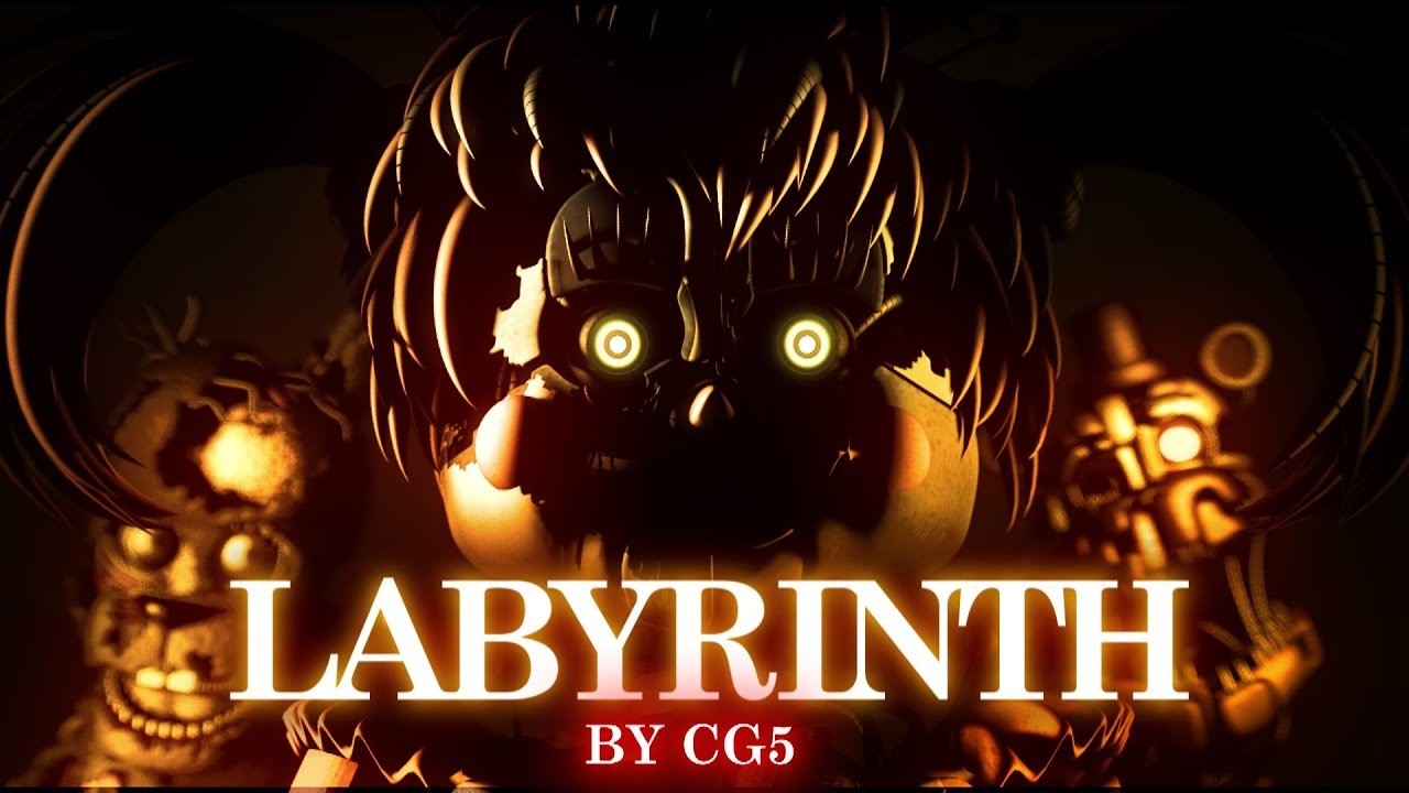 [SFM/FNAF] Labyrinth by CG5 YouTube