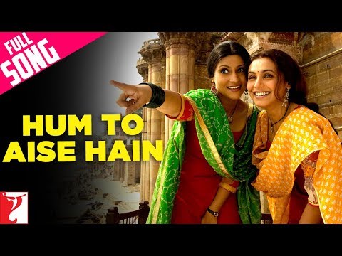 Hum To Aise Hain - Full Song - Laaga Chunari Mein Daag | Rani Mukerji | Konkona Sen