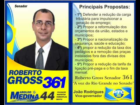 Candidato ao Senado-RS: RobertoGross PTC 361