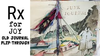 Flipping Through an Old Junk Journal for Encouragement and Inspiration!