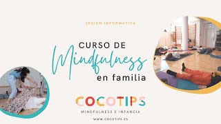 Sesión informativa: Curso de Mindfulness en familia