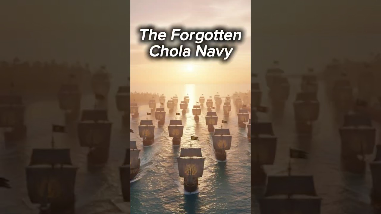 The Forgotten Chola Navy 