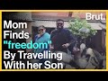 Mom Finds “Freedom” By Travelling With Her Son