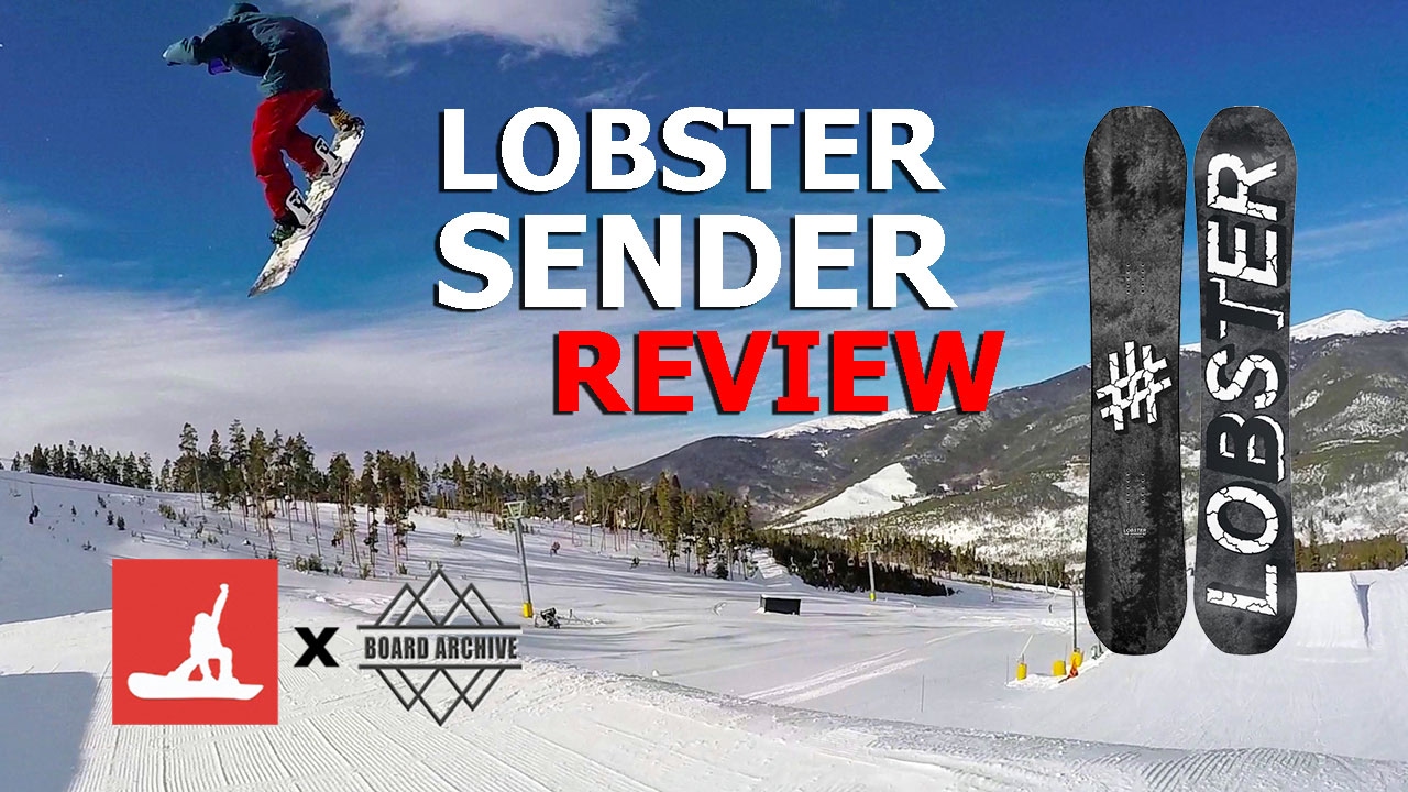 Lobster Sender Snowboard Review YouTube