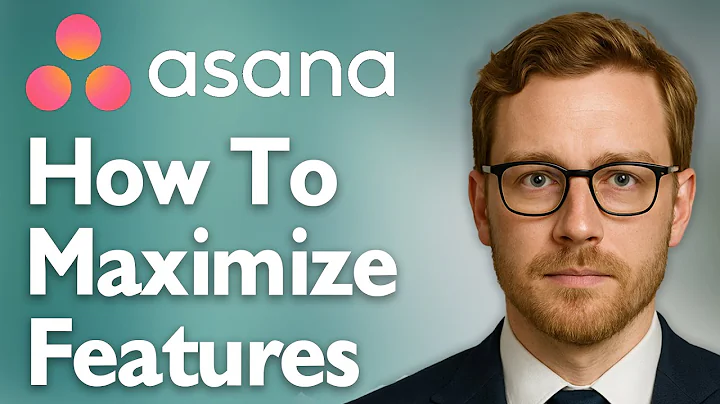 How To Maximize Its Features Asana Free Plan [2025 Guide]