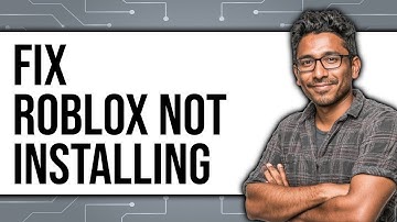 How To Fix Roblox Not Installing 2025 2025 - Easy Guide