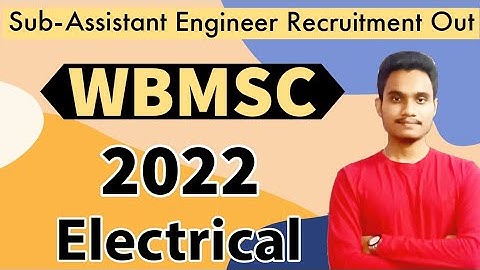 WBMSC Sub-Assistant Engineer Recruitment Out 2022 | Electrical