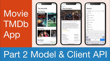 SwiftUI Tutorial - Movie List TMDb iOS App | Part 2 Movie Model and TMDb API Client