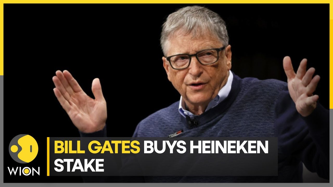 Bill Gates acquires stake in Heineken - Just Drinks