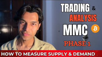 MMC: PHASE -1 (SUPPLY & DEMAND), How To Use Supply & Demand Perfectly #trading #mmc