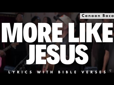 More Like Jesus