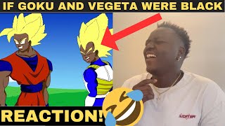 BROTHERS GOT SOUL! If Goku and Vegeta were Black! (DBZ parody) REACTION PART 1 & 2