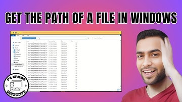 How to Get the Path of a File in Windows - Full Tutorial (2025)