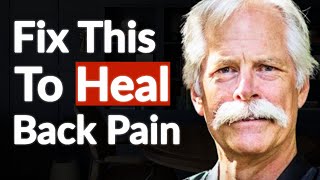 The Root Cause Of Back Pain Decreasing Your Lifespan - Fix This To Stay Young | Dr. Stuart McGill
