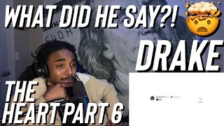 DRAKE - THE HEART PART 6 (REACTION)