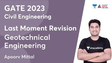 Last Moment Revision of Geotechnical Engineering | GATE 2023 | Apoorv Mittal