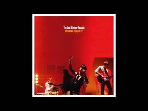 The Last Shadow Puppets - Aviation (EP Version)