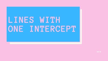 Lines with One Intercept